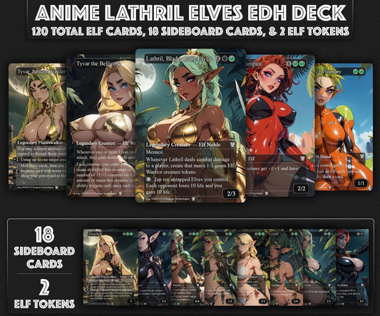 Lathril Blade of the Elves EDH Anime Style Waifu Proxy Deck Custom Proxy Elf Tribal Elves High Quality Cards, 120 Cards, 18 Sideboard Cards