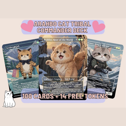 Arahbo Cat Tribal Proxy Commander Deck, 100 Cards + 14 Free Tokens | Cute Custom Full Art | MuraProxyArt